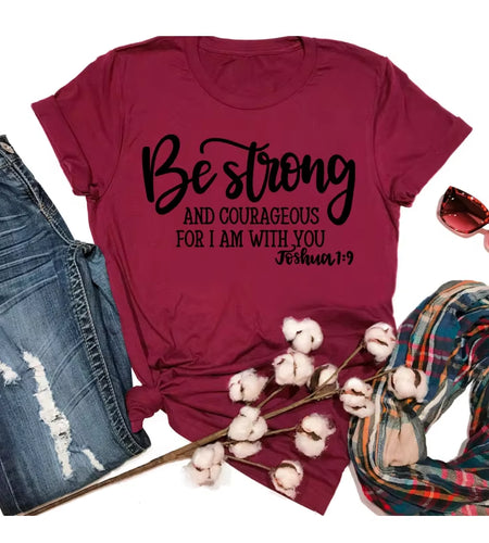 Be Strong and Courageous Christian T-Shirt Joshua 1:9 Clothing Religious Hipster Tee Stylish Jesus Faith Outfits Art Oversize